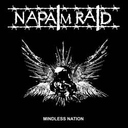 Napalm Raid : Mindless Nation